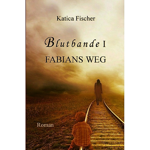 Blutbande I - Fabians Weg, Katica Fischer