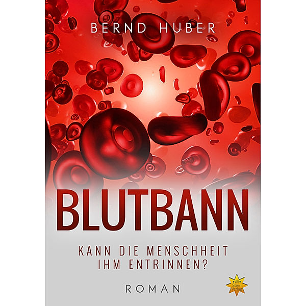 BLUTBANN, Bernd Huber