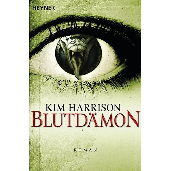 Blutdämon / Rachel Morgan Bd.9, Kim Harrison