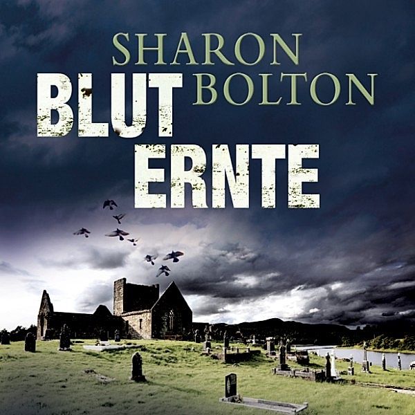 Bluternte, Sharon Bolton