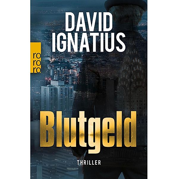 Blutgeld, David Ignatius