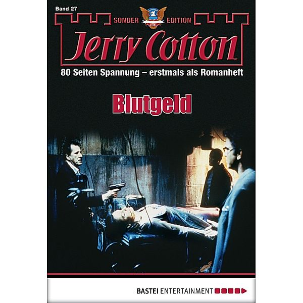 Blutgeld / Jerry Cotton Sonder-Edition Bd.27, Jerry Cotton