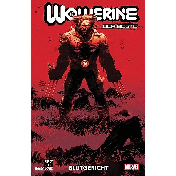 Blutgericht / Wolverine: Der Beste Bd.1, Benjamin Percy, Adam Kubert, Viktor Bogdanovic