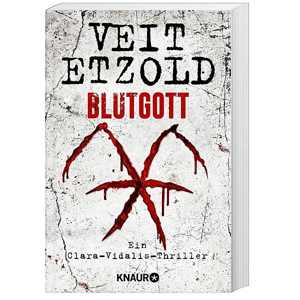 Blutgott / Clara Vidalis Bd.7, Veit Etzold