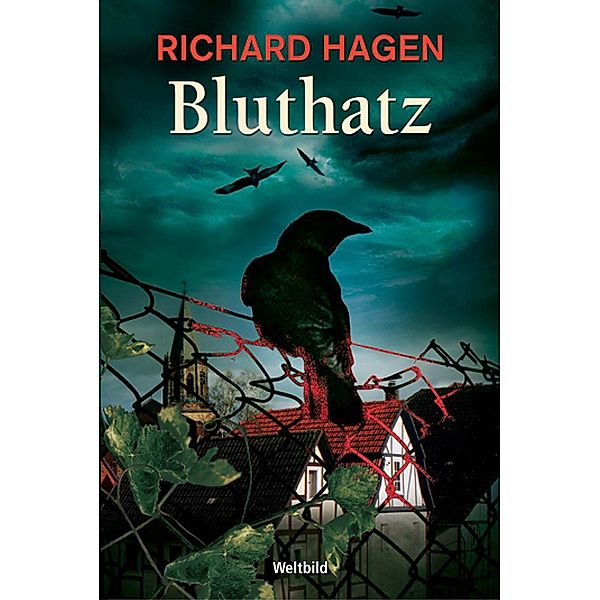 Bluthatz, Richard Hagen