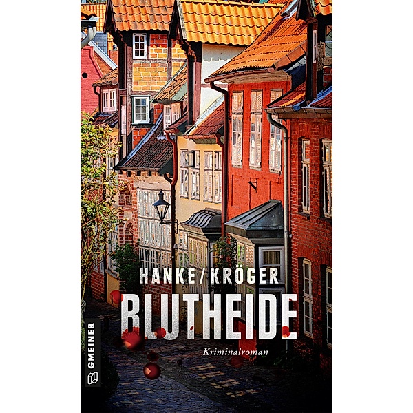Blutheide / Katharina von Hagemann Bd.1, Kathrin Hanke, Claudia Kröger