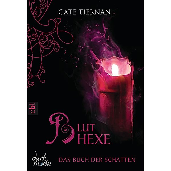 Bluthexe / Das Buch der Schatten Bd.3, Cate Tiernan