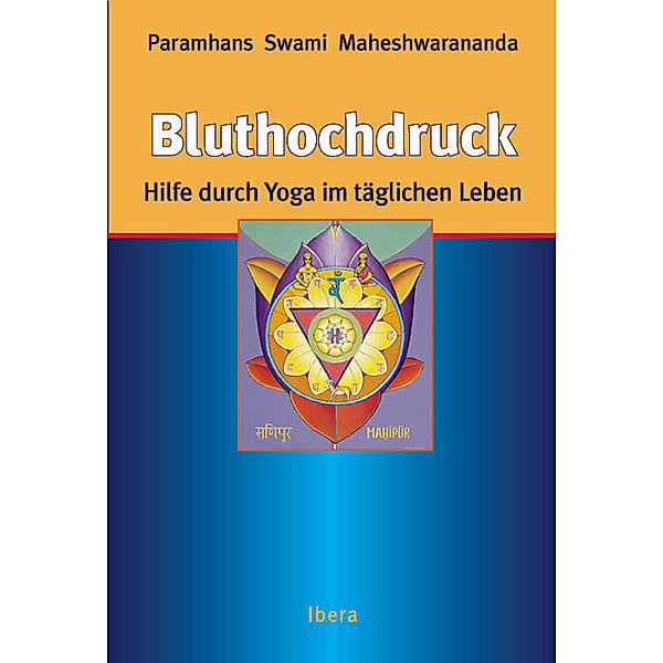 Bluthochdruck, Paramhans Swami Maheshwarananda