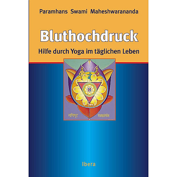 Bluthochdruck, Paramhans Swami Maheshwarananda