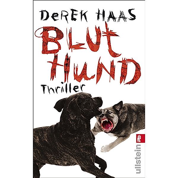Bluthund, Derek Haas