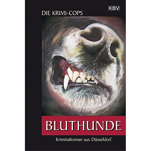 Bluthunde / Kommissar Struhlmann Bd.4, Krimi-Cops