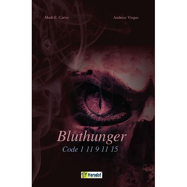 Bluthunger, Mark E. Carter, Andreas Viegas