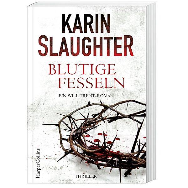 Blutige Fesseln / Georgia Bd.6, Karin Slaughter