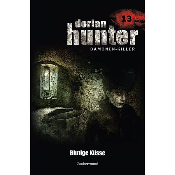Blutige Küsse / Dorian Hunter Bd.13, Ernst Vlcek, Neal Davenport, Earl Warren
