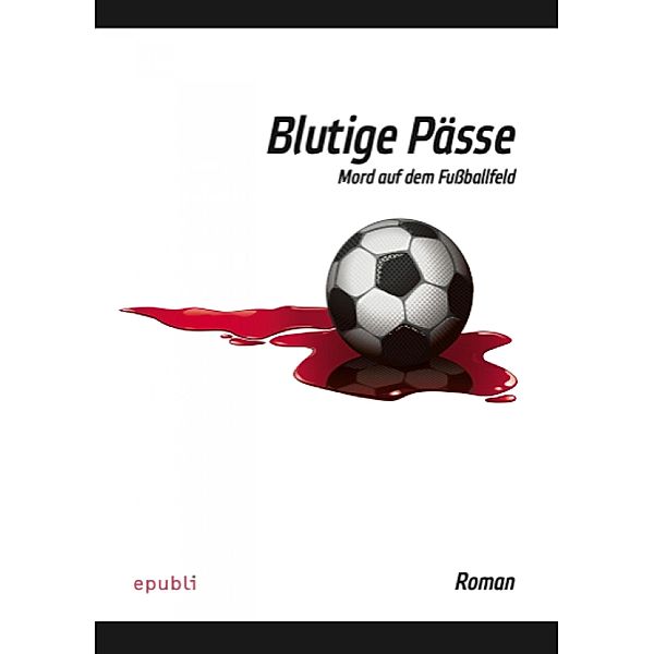 Blutige Pässe