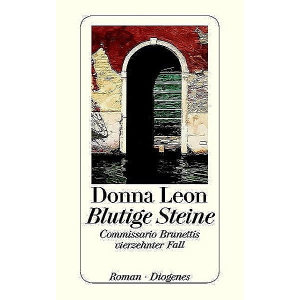Blutige Steine / Commissario Brunetti Bd.14, Donna Leon