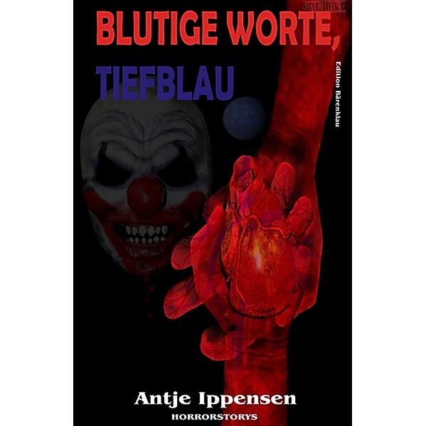 Blutige Worte, tiefblau, Antje Ippensen