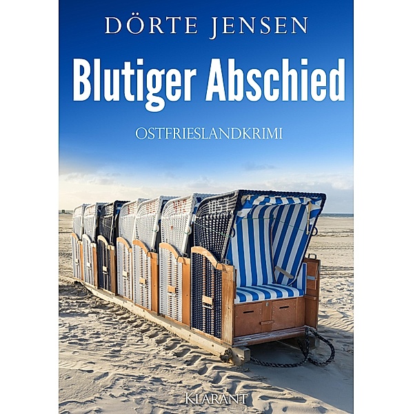 Blutiger Abschied. Ostfrieslandkrimi / Ein Fall für Joost Kramer Bd.13, Dörte Jensen