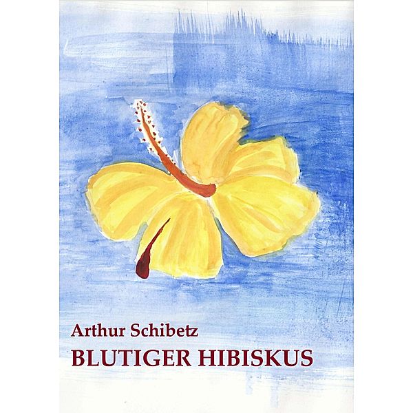 Blutiger Hibiskus, Arthur Schibetz