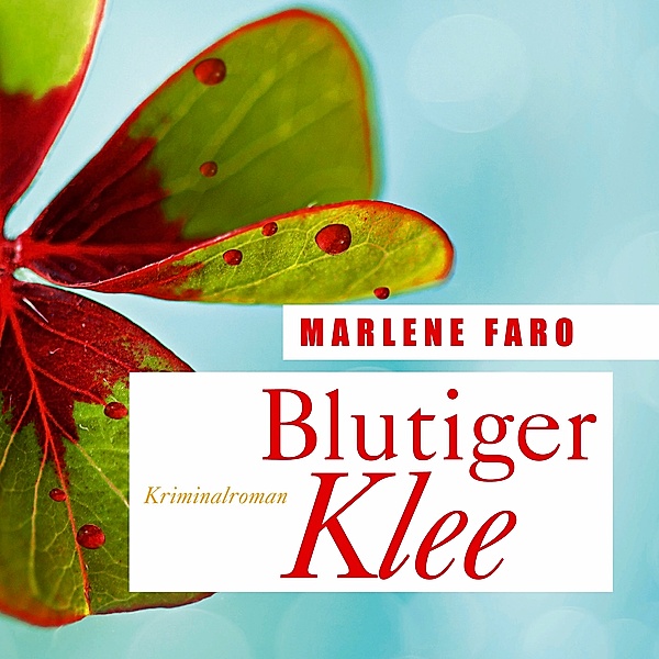 Blutiger Klee, MP3-CD, Marlene Faro