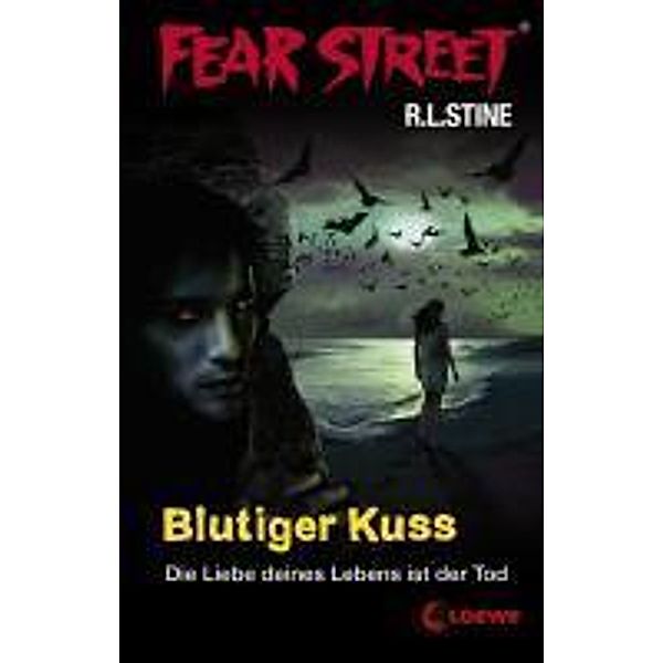 Blutiger Kuss / Fear Street Bd.45, R. L. Stine