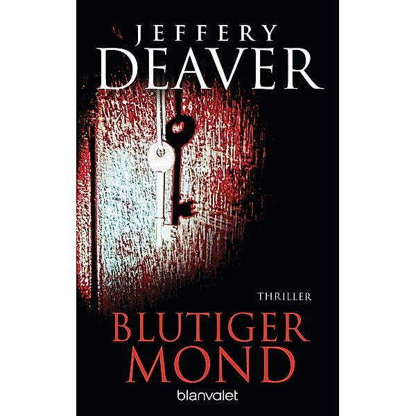 Blutiger Mond, Jeffery Deaver