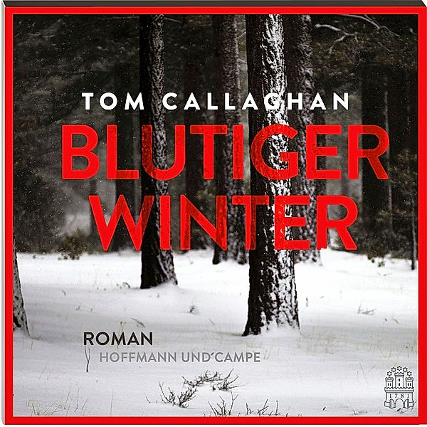 Blutiger Winter. A Killing Winter, 1 MP3-CD, englische Version,1 MP3-CD, Tom Callaghan