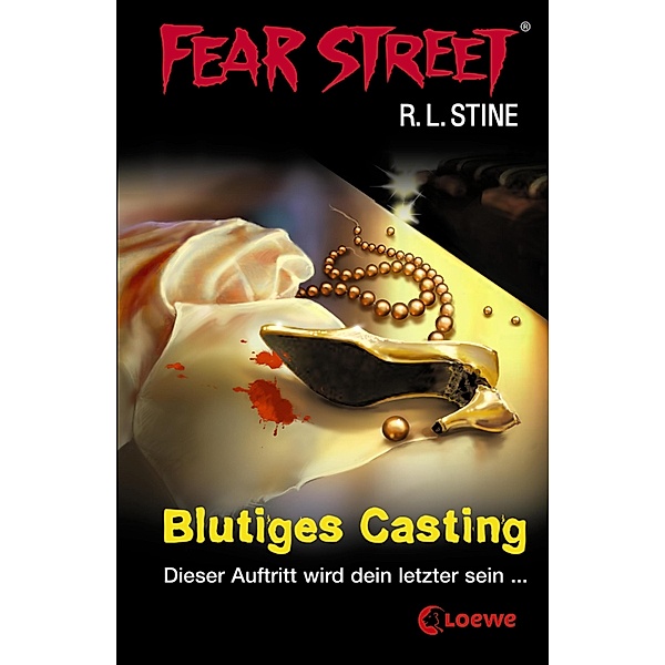 Blutiges Casting / Fear Street Bd.14, R. L. Stine