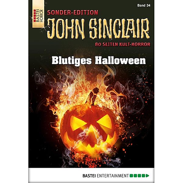 Blutiges Halloween / John Sinclair Sonder-Edition Bd.34, Jason Dark