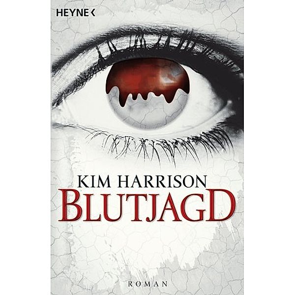 Blutjagd / Rachel Morgan Bd.3, Kim Harrison