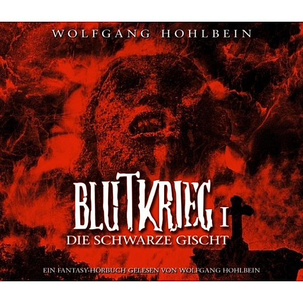 Blutkrieg - 1 - Blutkrieg I: Die schwarze Gischt, Wolfgang Hohlbein