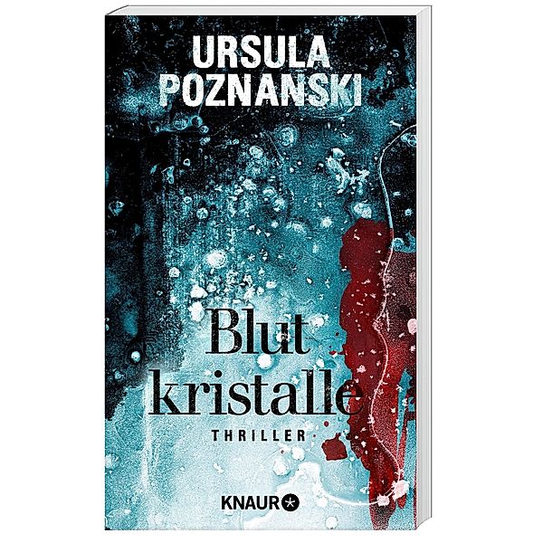 Blutkristalle, Ursula Poznanski