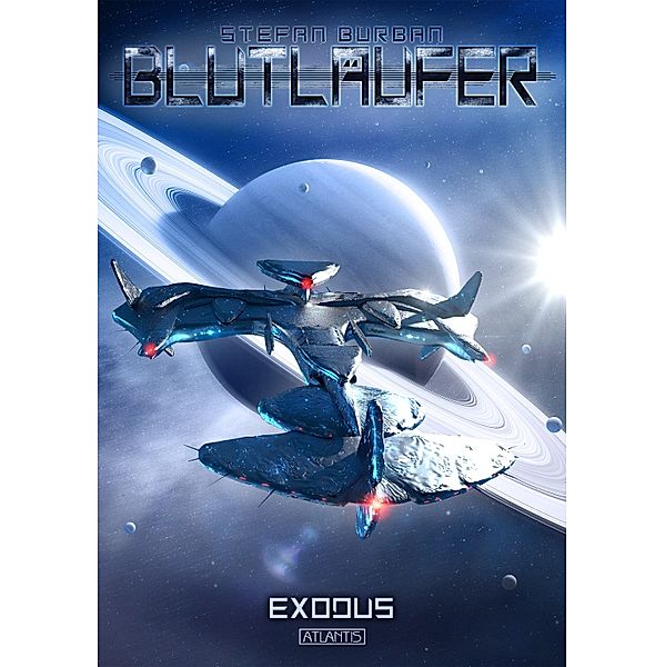 Blutläufer 3: Exodus / Blutläufer Bd.3, Stefan Burban