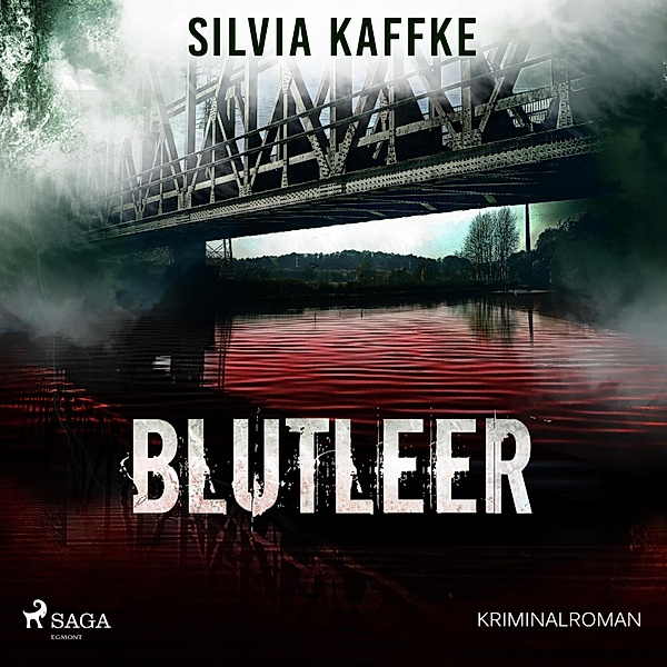 Blutleer (Ungekürzt), Silvia Kaffke