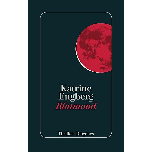 Blutmond / Kørner & Werner Bd.2, Katrine Engberg