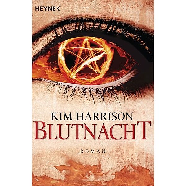 Blutnacht / Rachel Morgan Bd.6, Kim Harrison