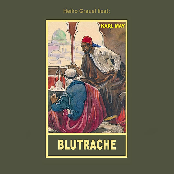 Blutrache, Karl May