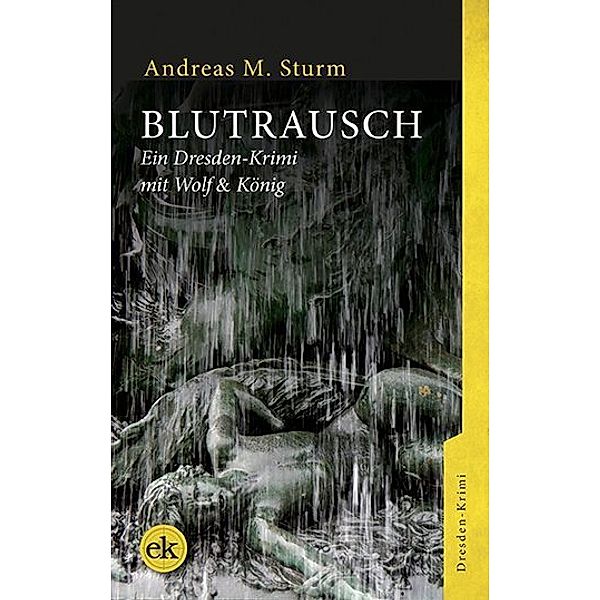 Blutrausch, Andreas M. Sturm