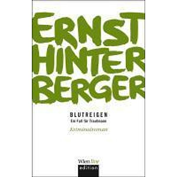 Blutreigen, Ernst Hinterberger