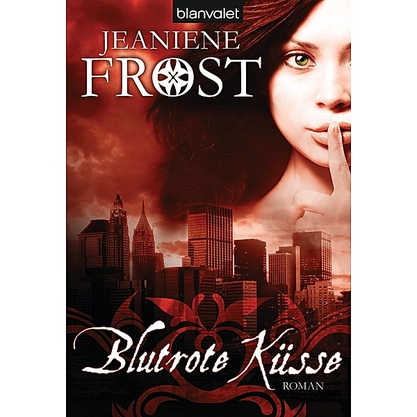 Blutrote Küsse / Cat & Bones Bd.1, Jeaniene Frost