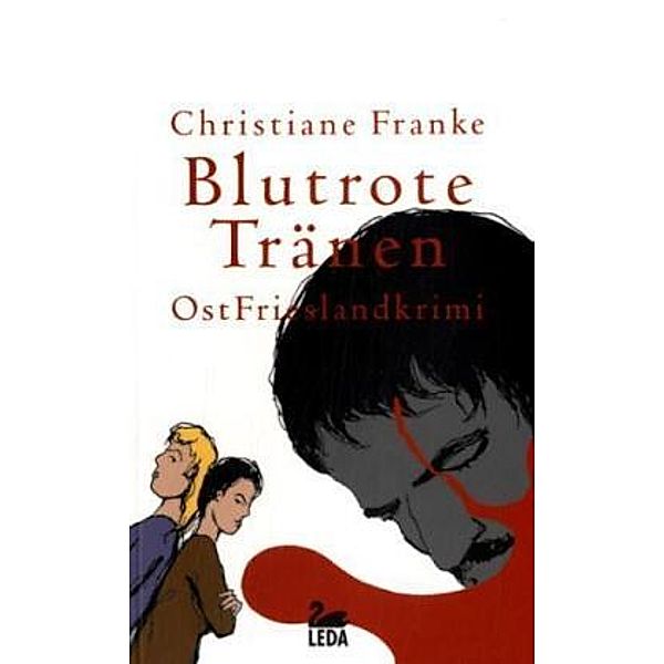 Blutrote Tränen, Christiane Franke