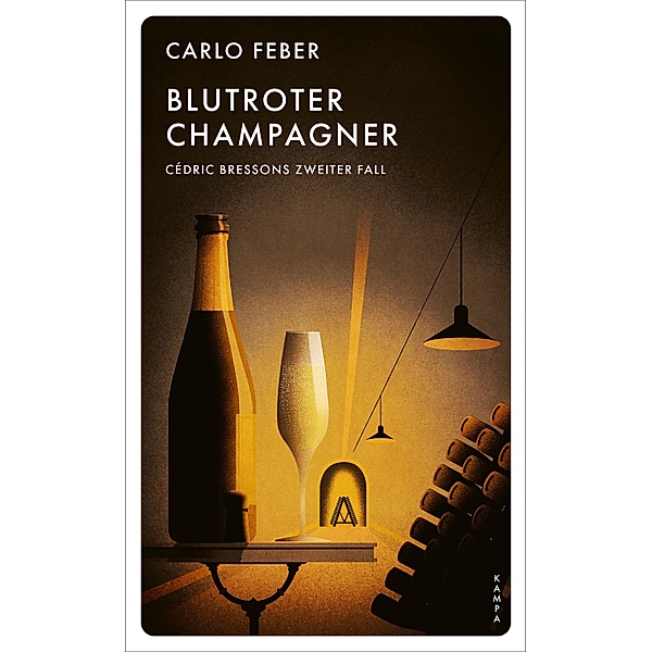 Blutroter Champagner / Ein Fall für Cédric Bresson Bd.2, Carlo Feber