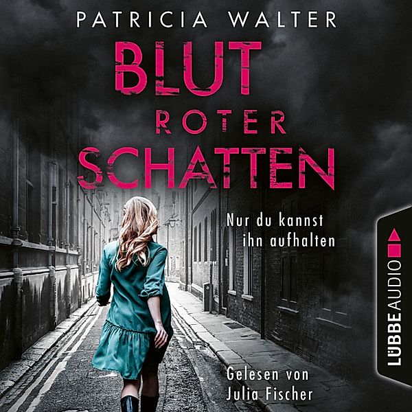 Blutroter Schatten, Patricia Walter