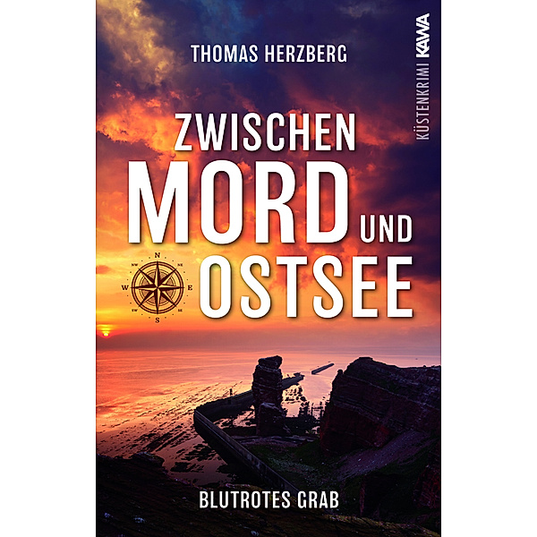 Blutrotes Grab (Zwischen Mord und Ostsee - Küstenkrimi 3), Thomas Herzberg
