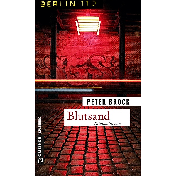 Blutsand / Kommissar Reiber Bd.1, Peter Brock
