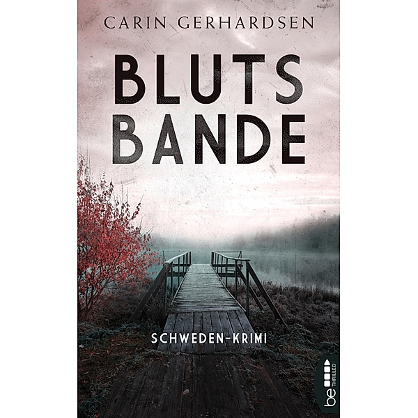 Blutsbande / Hammarby, Carin Gerhardsen