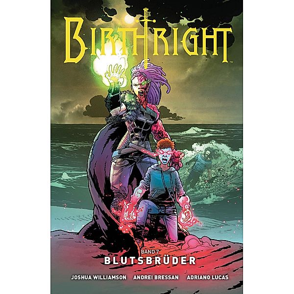 Blutsbrüder / Birthright Bd.7, Joshua Williamson