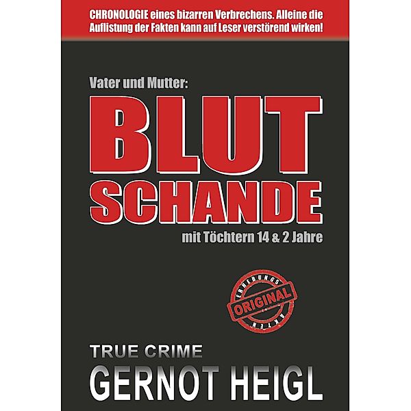 Blutschande, Gernot Heigl