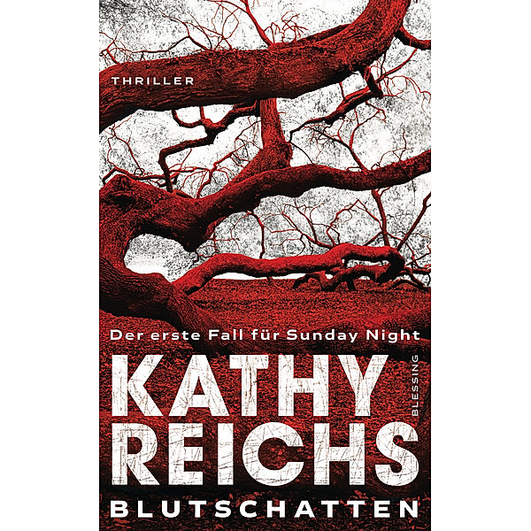 Blutschatten, Kathy Reichs