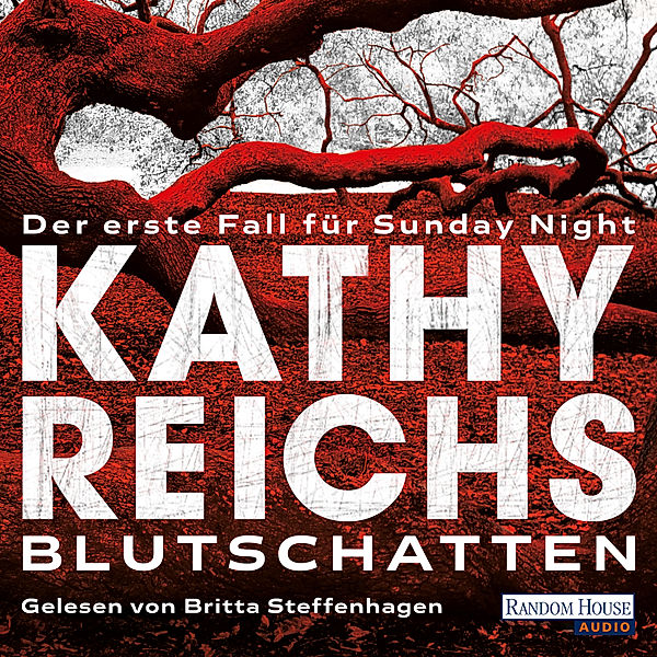 Blutschatten, Kathy Reichs